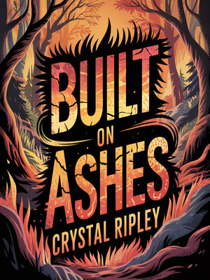 cover image of Built on Ashes